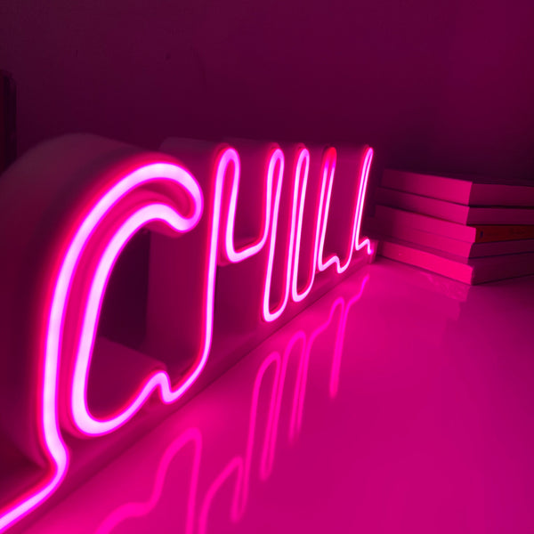 Chill Led Neon Sign - Self Standing