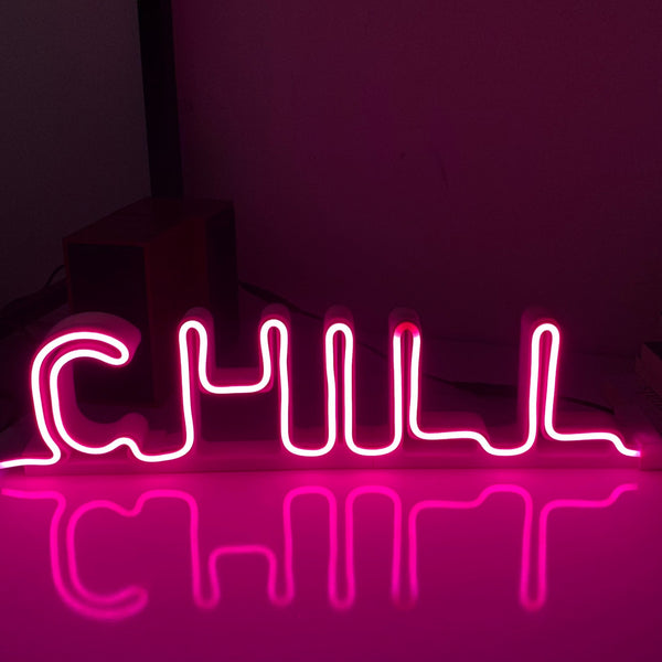 Chill Led Neon Sign - Self Standing